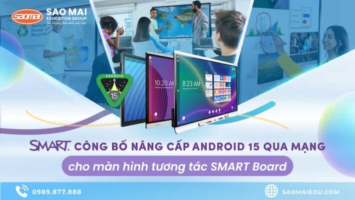 SMART Technologies công bố nâng cấp Android 15 qua mạng cho màn hình tương tác SMART Board